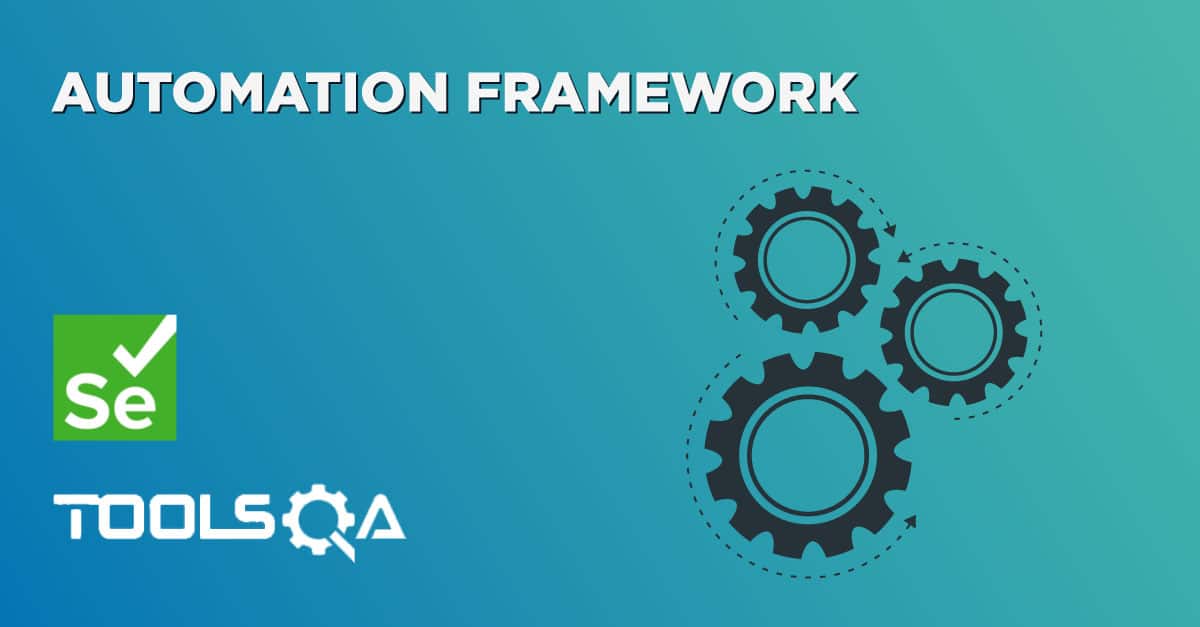 Automation Framework Introduction